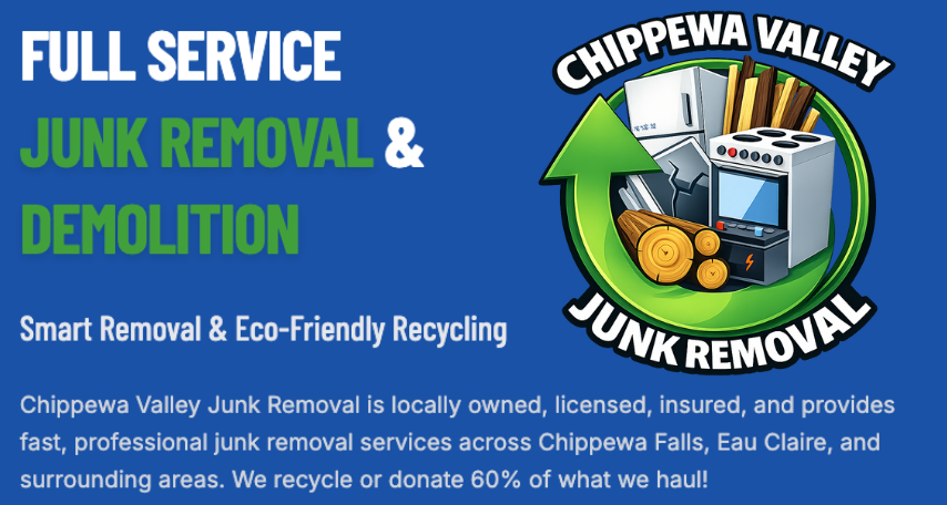 Full Service Junk Removal & Demolition - Chippewa Valley Junk Removal